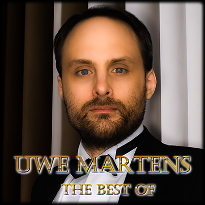 The Best Of - Arienalbum • Uwe Martens, Tenor • CD-Cover