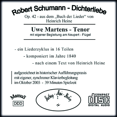 Robert Schumann - Dichterliebe, op. 42 • Uwe Martens, Tenor • CD-Cover